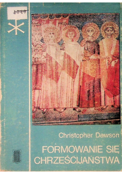Formowanie się chrześcijaństwa