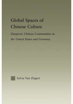 Global Spaces of Chinese Culture