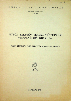 Wybór tekstów języka mówionego mieszkańców Krakowa