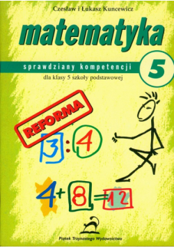 Matematyka 5 Sprawdziany kompetencji