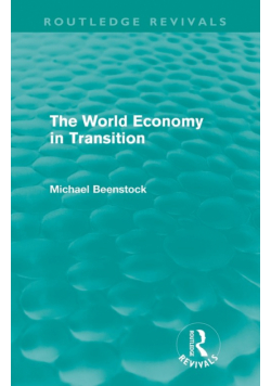 The World Economy in Transition (Routledge Revivals)