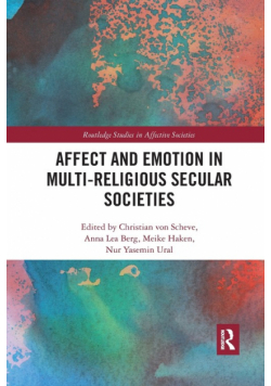 Affect and Emotion in Multi-Religious Secular Societies