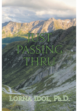 Just Passing Thru