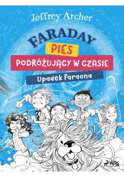 Faraday, pies podróżujący w czasie: Upadek faraona (#1)