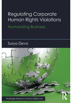 Regulating Corporate Human Rights Violations