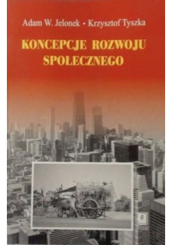 Koncepcje rozwoju społecznego