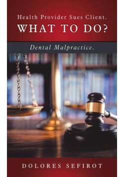 Health Provider Sues Client.  What to Do?