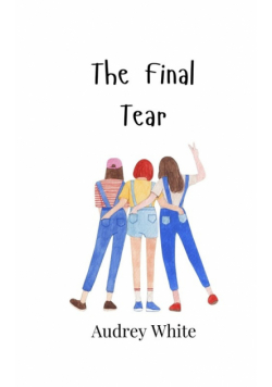 The Final Tear