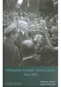 Stosunki polsko francuskie 1944 1980