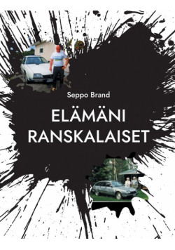 Elämäni ranskalaiset