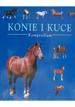 Konie i kuce Kompendium