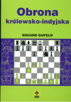 E. - Obrona Królewsko Indyjska: Szachy