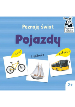 Kapitan Nauka Poznaję świat. Pojazdy