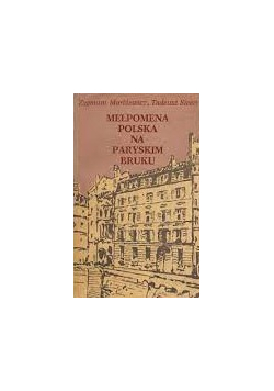 Melpomena polska na paryskim bruku