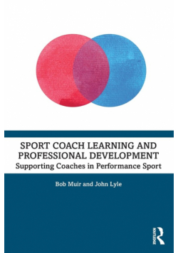 Sport Coach Learning and Professional Development
