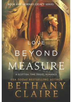 Love Beyond Measure (Large Print Edition)