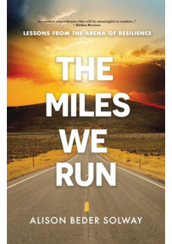 The Miles We Run