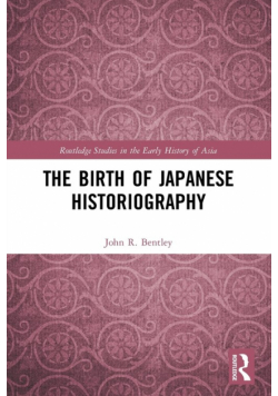 The Birth of Japanese Historiography