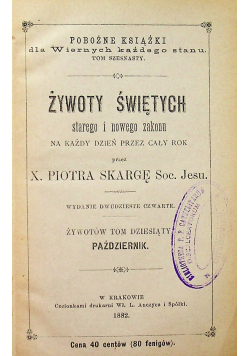 Żywot Świętych Tom 10 Październik 1882 r