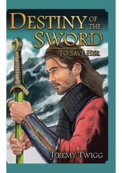 Destiny of the Sword