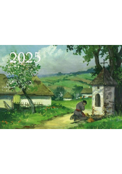 Kalendarz 2025 trójdzielny Kapliczki