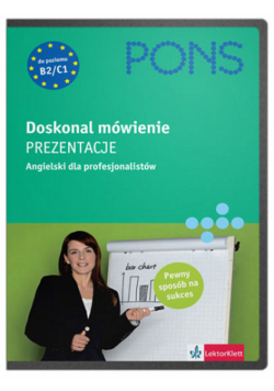 Doskonal mówienie: Prezentacje: Angielski dla profesjonalistów