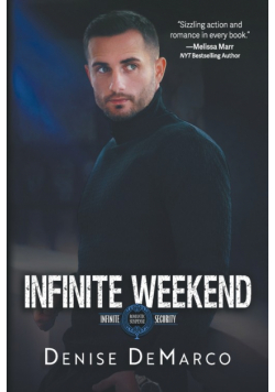 Infinite Weekend
