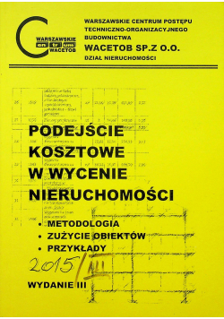 Podejście kosztowe w wycenie nieruchomości