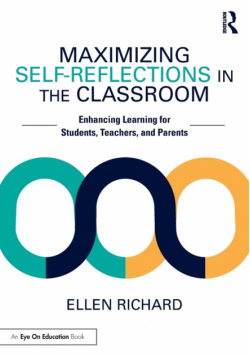 Maximizing Self-Reflections in the Classroom