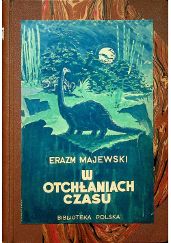 W otchłaniach czasu 1938r
