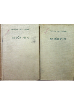 Kotarbiński Wybór pism Tom I i II