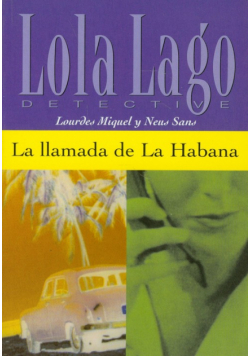 La llamada de La Habana: Nivel A2+