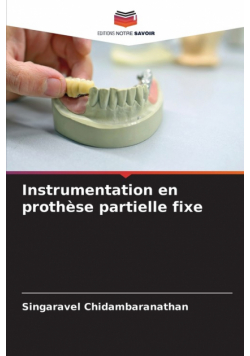 Instrumentation en prothèse partielle fixe