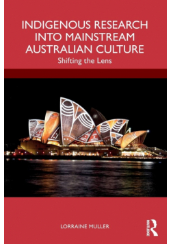 Indigenous Research into Mainstream Australian Culture