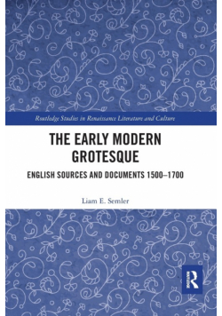 The Early Modern Grotesque