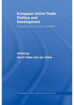 European Union Trade Politics and Development