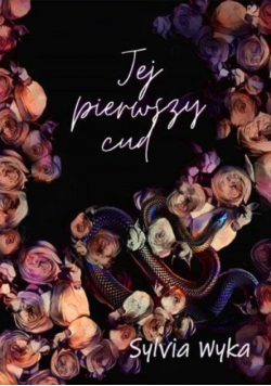 Jej pierwszy cud