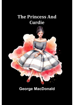 The Princess and Curdie