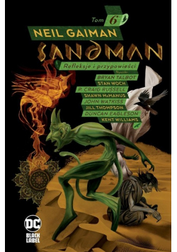 Sandman Tom 6 Refleksje i przypowieści