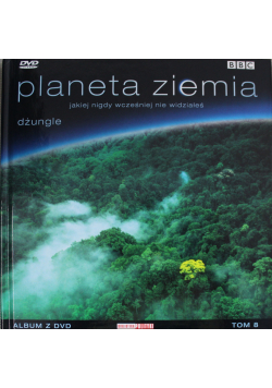 Planeta Ziemia jakiej nigdy wcześniej nie widziałeś  tom 8  DVD