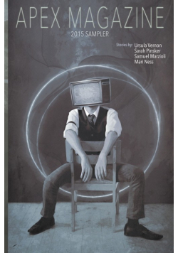 Apex Magazine 2015 Sampler