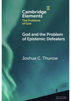 God and the Problem of Epistemic Defeaters