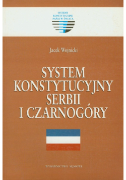 System konstytucji Serbii i Czarnogóry