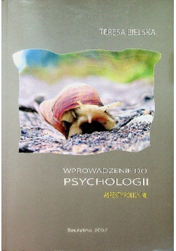 Wprowadzenie do psychologii aspekty policyjne