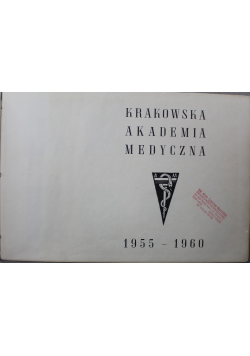 Krakowska Akademia Medyczna 1955 1960