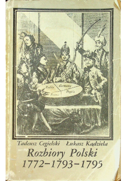 Rozbiory Polski 1772 1793 1795