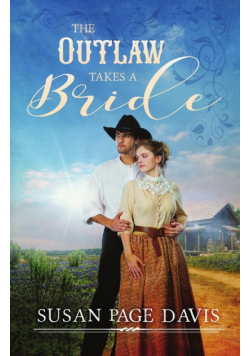 The Outlaw Takes a  Bride