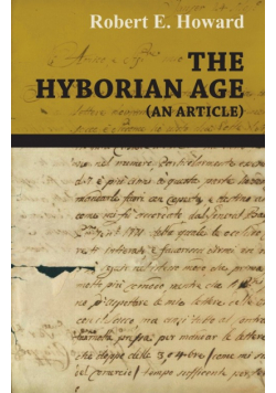 The Hyborian Age (An Article)