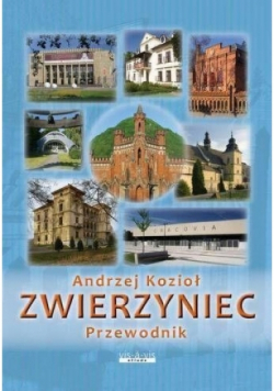 Zwierzyniec i Bielany Przewodnik