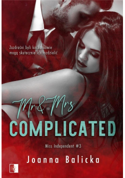 Miss Independent T. 3 Mr & Mrs Complicated